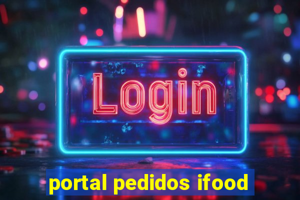 portal pedidos ifood